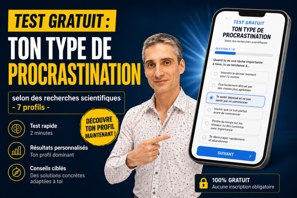 Visuel de la bande-annonce de Xavier Foucher présentant le test gratuit pour identifier son type de procrastination et mieux comprendre ses blocages.