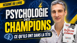 Vignette de l’article sur la psychologie des champions, avec Xavier Foucher, le livre du Dr Anthony Mette, un cerveau lumineux et le thème du mental des champions.
